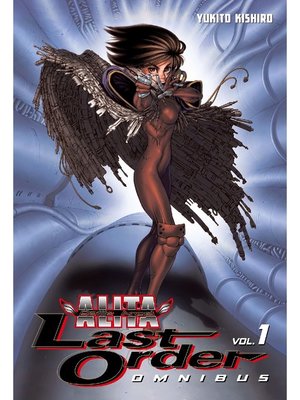 cover image of Battle Angel Alita: Last Order Omnibus, Omnibus Volume 1